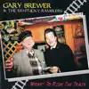 Gary Brewer & The Kentucky Ramblers - Money to Ride the Train